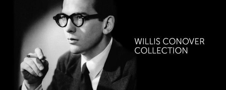 Willis Conover Willis Conover Collection University of North Texas