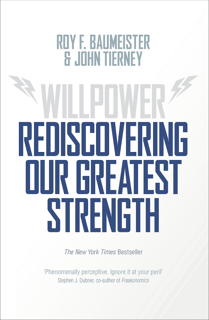Willpower: Rediscovering the Greatest Human Strength t2gstaticcomimagesqtbnANd9GcQ4IdsRbfh2NlQZQN