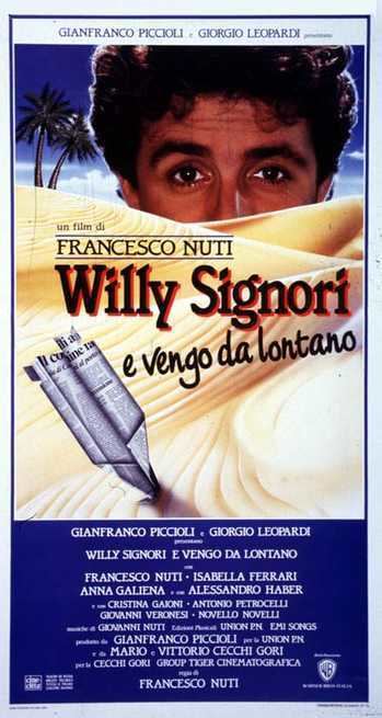 Willy Signori e vengo da lontano Willy Signori e vengo da lontano 1989 FilmTVit