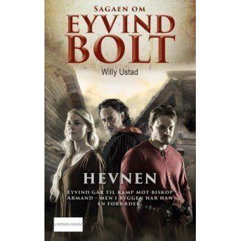 Willy Ustad Hevnen Sagaen om Eyvind Bolt 4 by Willy Ustad Reviews