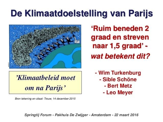 Wim Turkenburg Wim Turkenburg de klimaatdoelstelling van parijsspringtij