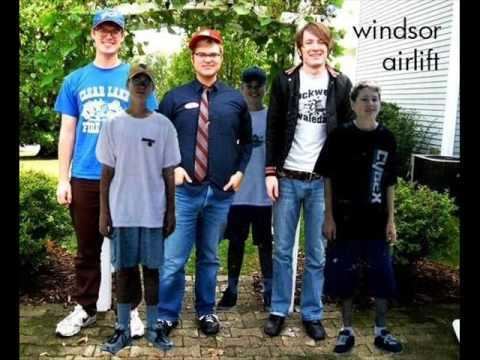 Windsor Airlift My Best Friend Windsor Airlift YouTube