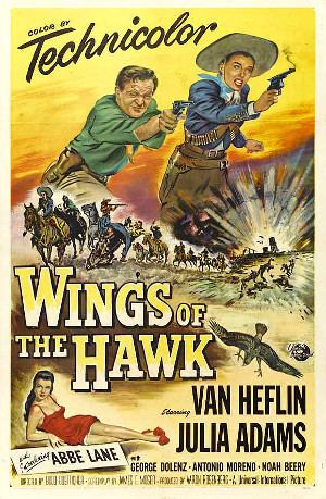 Wings of the Hawk 1953 Once Upon a Time in a Western