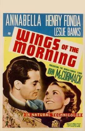 Wings of the Morning (film) Overlooked Movies Wings of The Morning1937 Not The Baseball Pitcher