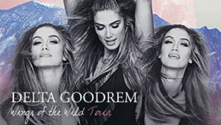 Wings of the Wild Tour Delta Goodrem Wings of the Wild Tour Melbourne Eventfinda