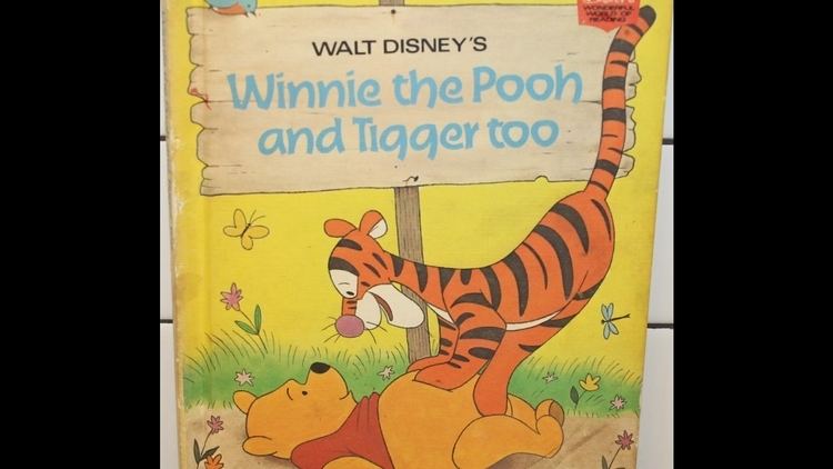 Winnie the Pooh and Tigger Too Tami Reads Walt Disneys Winnie the Pooh and Tigger Too By Disney