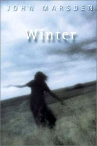 Winter (Marsden novel) httpsuploadwikimediaorgwikipediaenbb3Win