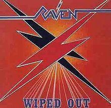 Wiped Out (Raven album) httpsuploadwikimediaorgwikipediaenthumb2