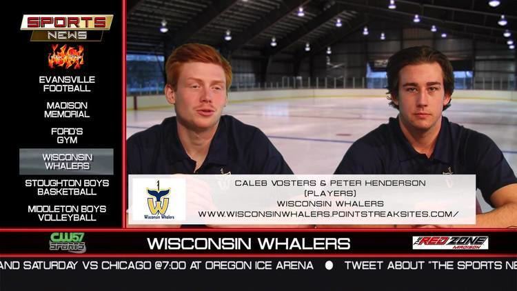 Wisconsin Whalers THE SPORTS NEWS Caleb Vosters Peter Henderson Wisconsin