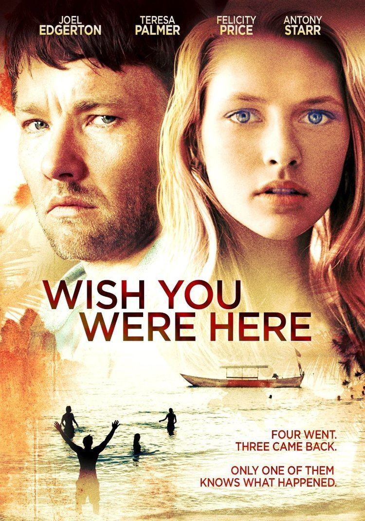 Wish You Were Here (2012 film) WATCH THIS EXCLUSIVE CLIP FROM WISH YOU WERE HERE AndersonVision