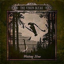 Witching Hour (The Vision Bleak album) httpsuploadwikimediaorgwikipediaenthumb4