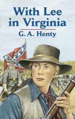 With Lee in Virginia, A Story of the American Civil War t2gstaticcomimagesqtbnANd9GcRzubNkoLqWhuyTlc