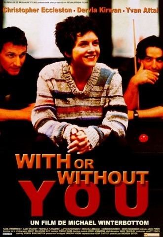 With or Without You (1999 film) With or Without You 1999 DVDRip 098GB Free Download Cinema