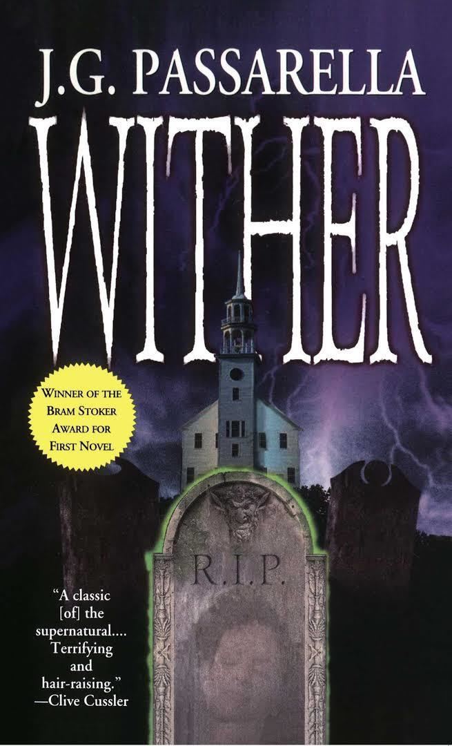 Wither (Passarella novel) t0gstaticcomimagesqtbnANd9GcRJRefsWhIv4a75F