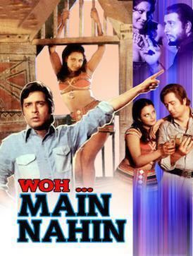 Woh Main Nahin movie poster