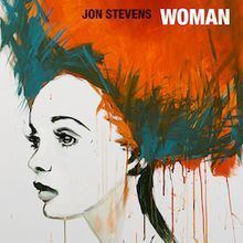 Woman (Jon Stevens album) httpsuploadwikimediaorgwikipediaenthumb6