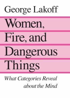 Women, Fire, and Dangerous Things t0gstaticcomimagesqtbnANd9GcRUXj9B26OBnqMAhj