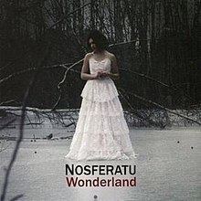 Wonderland (Nosferatu album) httpsuploadwikimediaorgwikipediaenthumb6