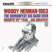 Woody Herman–1963 httpsuploadwikimediaorgwikipediaenthumbb