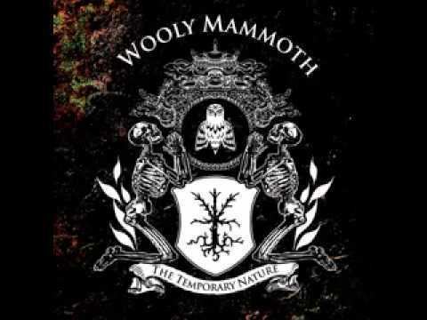 Wooly Mammoth (band) httpsiytimgcomviVUG8p0pVNuUhqdefaultjpg