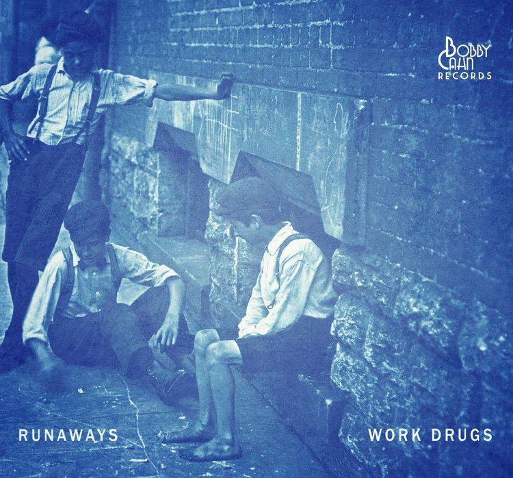 Work Drugs Runaways Work Drugs