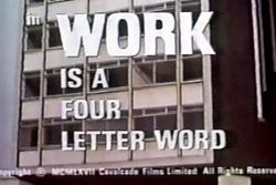 Work Is a Four-Letter Word Stojo Work Is A 4Letter Word 1968