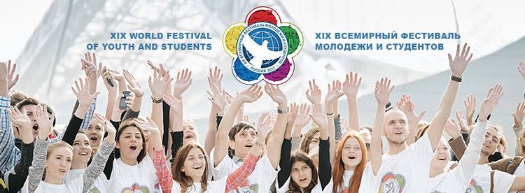 World Festival of Youth and Students XIX World Festival of Youth and Students in Russia