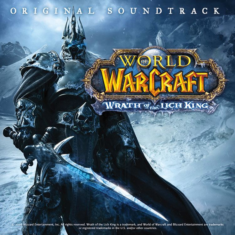 World of Warcraft: Wrath of the Lich King Blizzard EntertainmentBlizzard MusicWorld of Warcraft Wrath of