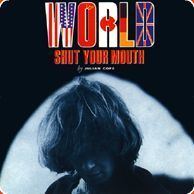 World Shut Your Mouth (album) httpsuploadwikimediaorgwikipediaenddfJco