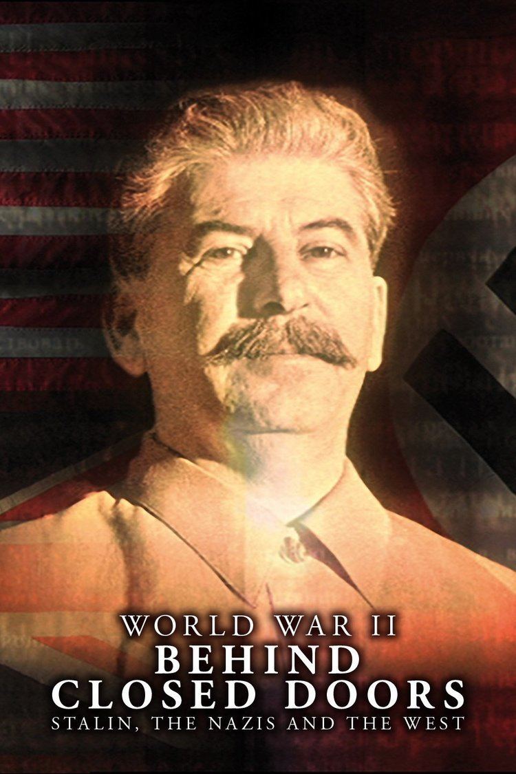 World War II Behind Closed Doors: Stalin, the Nazis and the West wwwgstaticcomtvthumbtvbanners315673p315673