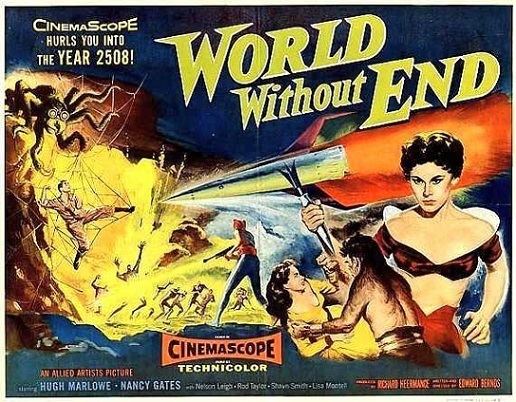 World Without End (film) A Future Unexpected World Without End 1956 The Telltale Mind