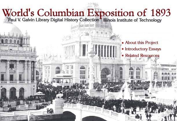 World's Columbian Exposition Worlds Columbian Exposition of 1893