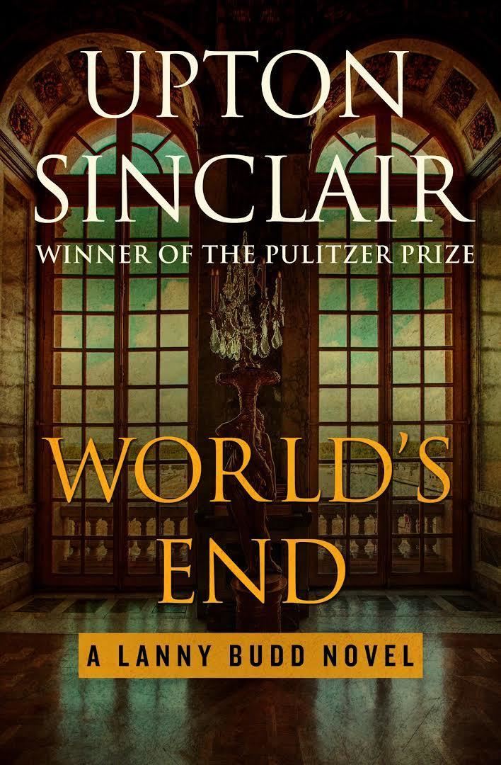 World's End (Sinclair novel) t1gstaticcomimagesqtbnANd9GcS8y7zfXkSocJlx