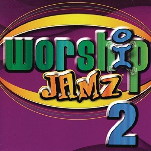Worship Jamz Worship Jamz Vol 2 Various Artists Songs Reviews Credits