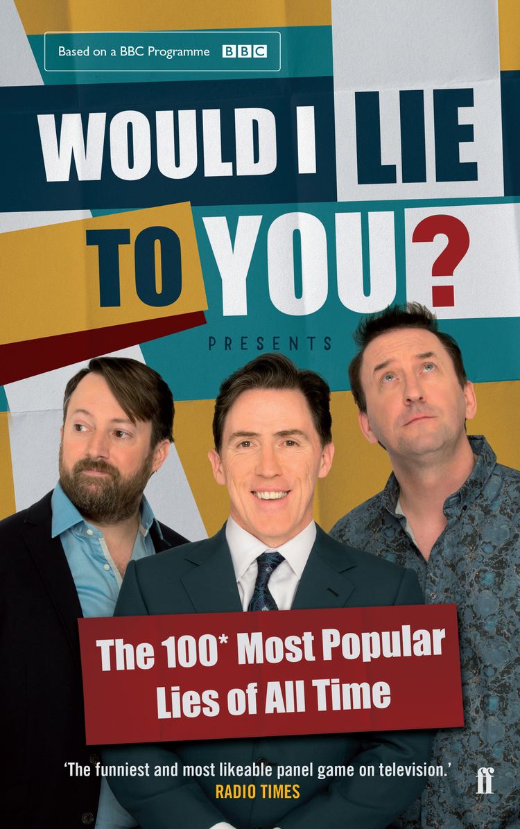 Would I Lie to You? (TV series) Would I Lie to You Rob Brydon Lee Mack and David Mitchell
