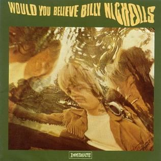 Would You Believe (Billy Nicholls album) httpsuploadwikimediaorgwikipediaen554Bil