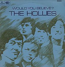 Would You Believe? (The Hollies album) httpsuploadwikimediaorgwikipediaenthumb8