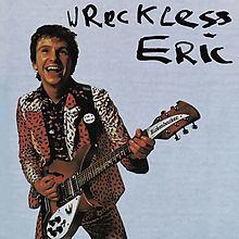 Wreckless Eric (album) httpsuploadwikimediaorgwikipediaenthumb9