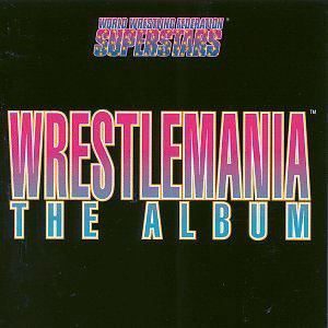 WrestleMania: The Album httpsuploadwikimediaorgwikipediaen225Wre