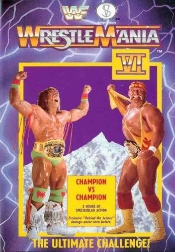 WrestleMania VI WWF Wrestlemania 6 Review
