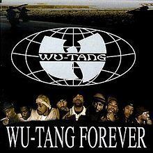 Wu-Tang Forever httpsuploadwikimediaorgwikipediaenthumbd