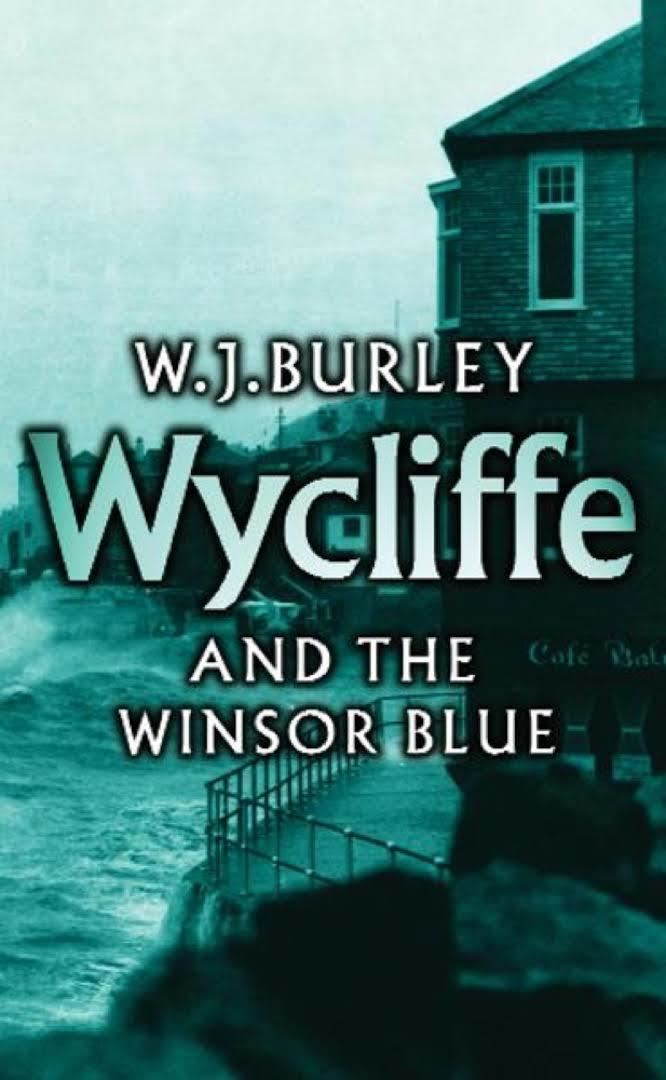 Wycliffe and the Winsor Blue t0gstaticcomimagesqtbnANd9GcSxtsKFKADB0Ip84