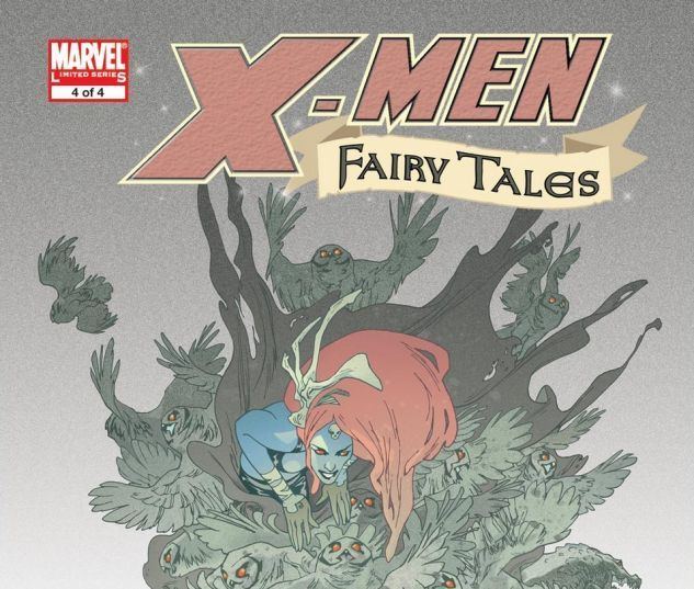 X-Men Fairy Tales XMen Fairy Tales 2006 4 Comics Marvelcom