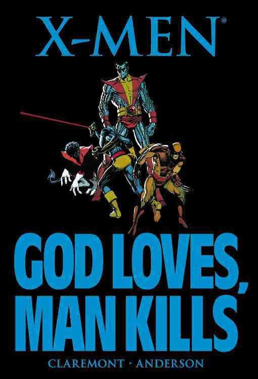 X-Men: God Loves, Man Kills t3gstaticcomimagesqtbnANd9GcTpWGjPuEHKw0x5s