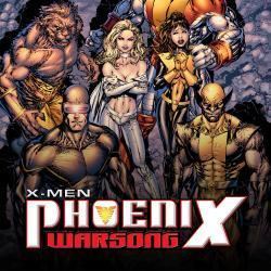 X-Men: Phoenix – Warsong XMen Phoenix Warsong 2006 1 Comics Marvelcom