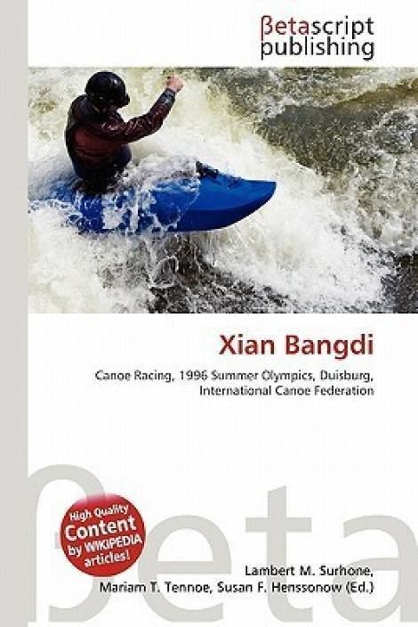 Xian Bangdi Xian Bangdi Buy Xian Bangdi by surhone lambert mauthor