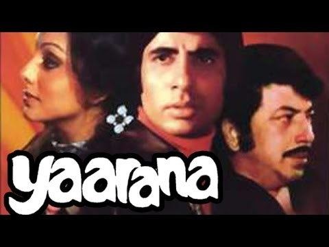 Yaarana (1981 film) Yaarana 1981 Full Movie Amitabh Bachchan Amjad Khan Neetu