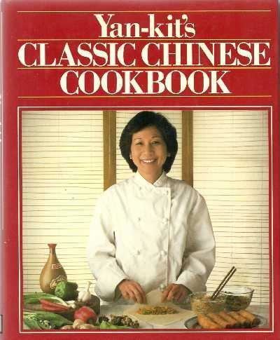 Yan-kit So 9780863180255 YanKits Classic Chinese Cook Book AbeBooks Yan