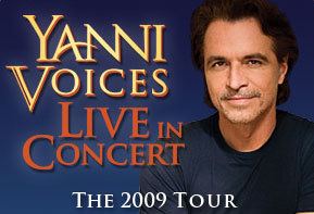 Yanni Voices Yanni Voices Live in Concert Tour 2009 This Full House Reviews