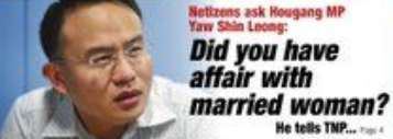 Yaw Shin Leong Yaw Shin Leong should either come clean or resign as MP